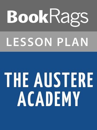 Full Download The Austere Academy by Lemony Snicket Lesson Plans - BookRags file in ePub