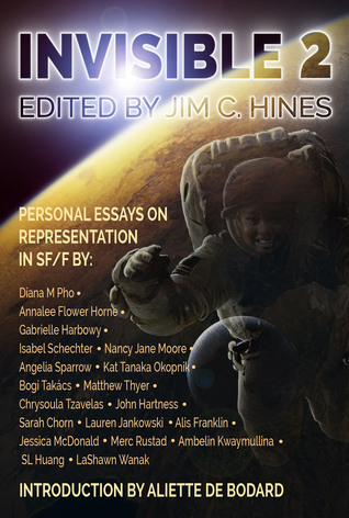 Full Download Invisible 2: Personal Essays on Representation in SF/F - Jim C. Hines file in PDF