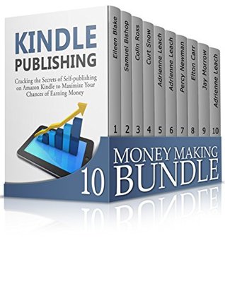 Read Money Making Bundle: The Ultimate Guides on Money Making. Learn How to Earn Money Easily With Amazon FBA, eBay and Other Online Businesses (Amazon FBA, Network Marketing, Debt Free) - Eileen Blake file in PDF