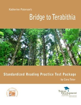 Download Bridge to Terabithia Standardized Reading Practice Test Package - Cora Teter | PDF