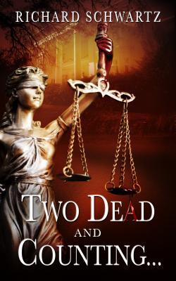 Download Two Dead and Counting: The Underdog Detective Series - Richard Schwartz file in ePub