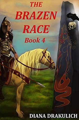 Read The Brazen Race Book 4: Barbarian Horse Warriors - Diana Drakulich | PDF