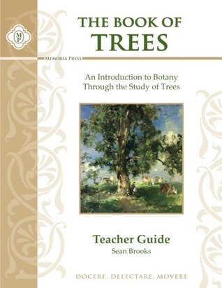 Download The Book of Trees Teacher Guide: An Introduction to Botany Through the Study of Trees - Sean Brooks file in ePub