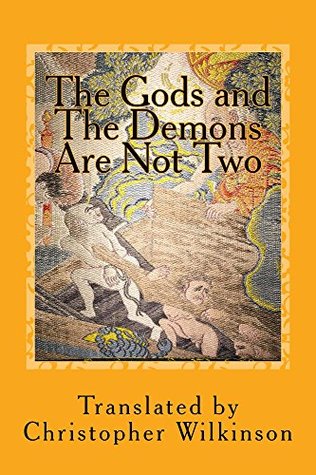 Full Download The Gods and the Demons Are Not Two: A Tantra of the Great Perfection - Vairochana Rakshita file in ePub