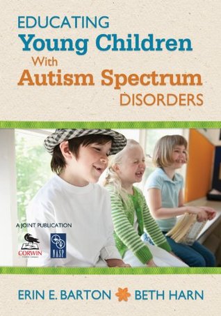 Full Download Educating Young Children With Autism Spectrum Disorders - Erin E. Barton file in ePub