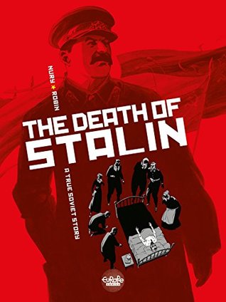 Read Online The Death of Stalin - Volume 1 (Mort de Staline - Fabien Nury file in ePub