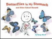 Read Butterflies in My Stomach and Other School Hazards - Serge Bloch file in PDF