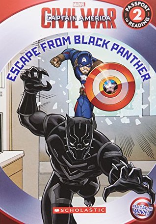 Download Civil War Captain America: Escape from Black Panther - Scholastic Inc. | PDF