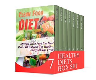 Read Online Healthy Diets Box Set: Over 150 Simple and Yummy Recipes and Tasty Smoothies for Fast Weight Loss (Healthy diets, food diet plan, weight loss tips) - Michael Green file in PDF