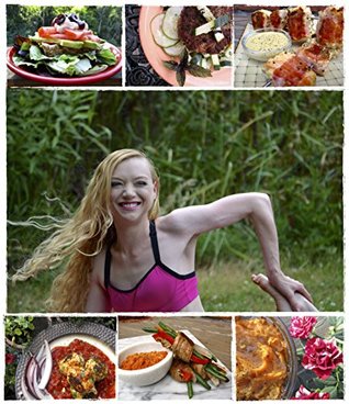 Read Online Muddy Melissa's Down and Dirty Guide to Eating Clean and Living Ananda: 25 Five Ingredient Clean Eating Recipes and 25 Essential Daily Yoga Asanas - Melissa Pekar file in ePub