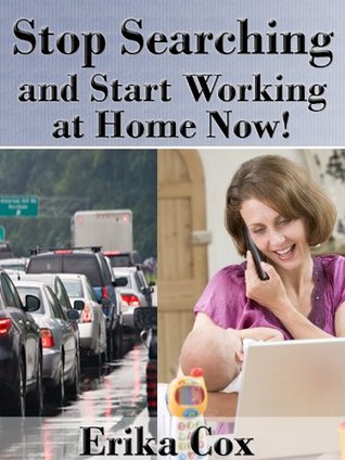 Full Download Stop Searching and Start Applying: Work from Home - Erika Cox file in ePub