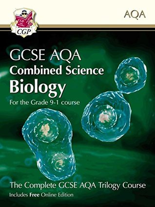 Read Online Grade 9-1 GCSE Combined Science for AQA Biology Student Book with Online Edition - CGP Books file in PDF