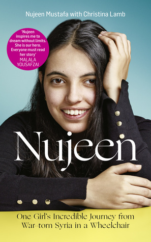 Download Nujeen: One Girl's Incredible Journey from War‐Torn Syria in a Wheelchair - Nujeen Mustafa file in ePub