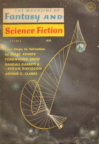 Read Online The Magazine of Fantasy and Science Fiction, June 1961 (The Magazine of Fantasy & Science Fiction, #121) - Robert P. Mills file in PDF