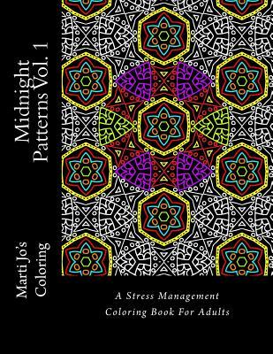 Full Download Midnight Patterns Vol. 1: A Stress Management Coloring Book for Adults - Penny Farthing Graphics | PDF