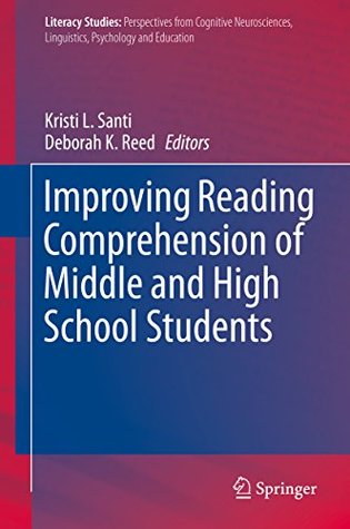 Download Improving Reading Comprehension of Middle and High School Students (Literacy Studies) - Kristi L. Santi file in ePub