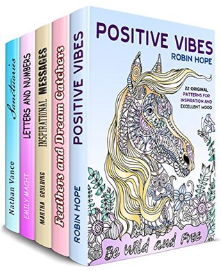 Full Download Get Inspired Box Set (5 in 1): Wonderful Affirmations, Beautiful Inspiration Patterns and Relaxing Designs to Charge You with Positive Energy (Creativity and Relaxation) - Robin Hope | PDF