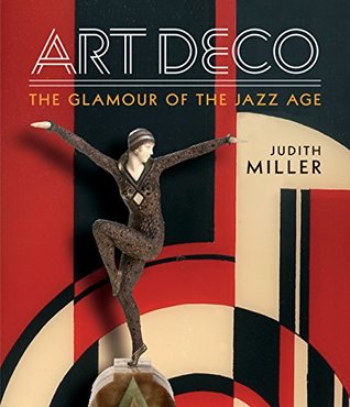 Read Online Miller's Art Deco: Living with the Art Deco Style - Judith H. Miller file in PDF