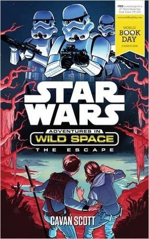 Read Star Wars: Adventures in Wild Space: The Escape - Cavan Scott file in ePub