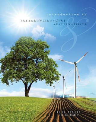 Read Introduction to Energy, Environment, and Sustainability - GANNON PAUL file in ePub