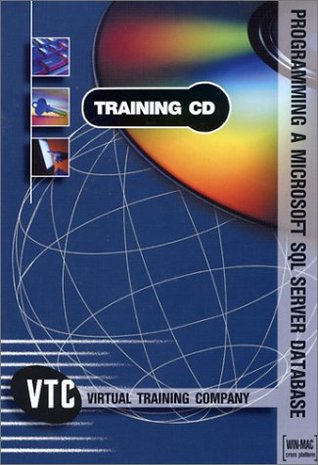 Read Online Microsoft SQL Server 2000 Database Programming VTC Training CD - Mark Long | ePub