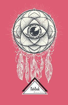 Download Notebook Journal Dot-Grid, Graph, Lined, No Lined: Dream Catcher Eye for Good Night Sleep Magenta Pink: Small Pocket Notebook Journal Diary, 120 Pages, 5.5 X 8.5 -  | PDF