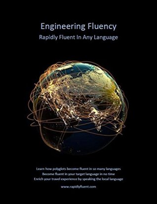 Full Download Engineering Fluency: Rapidly Fluent in Any Language - Ahmed Syed | PDF