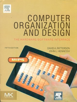 Full Download Computer Organization and Design: The Hardware/Software Interface - David A. Patterson | ePub