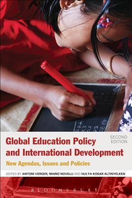 Download Global Education Policy and International Development: New Agendas, Issues and Policies - Antoni Verger file in PDF