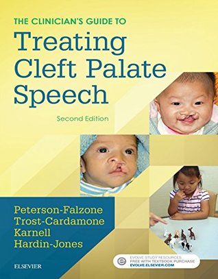 Full Download The Clinician's Guide to Treating Cleft Palate Speech - Sally J. Peterson-Falzone | ePub