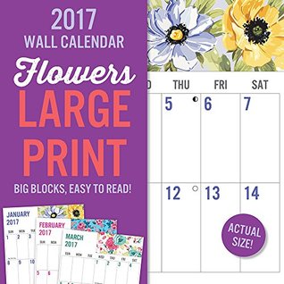 Read Online 2017 Monthly Wall Calendar - Flowers Large Print - Leap Year file in ePub