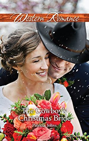 Download The Cowboy's Christmas Bride (Hope, Montana #3) - Patricia Johns | ePub