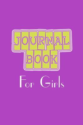 Download Journal Book for Girls: 6 X 9, 108 Lined Pages (Diary, Notebook, Journal) -  | ePub