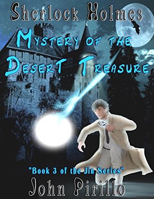 Read Sherlock Holmes Mystery of the Desert Treasure - John Pirillo | PDF