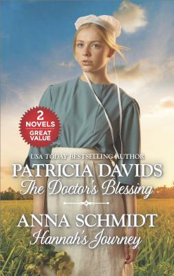 Full Download The Doctor's Blessing and Hannah's Journey: An Anthology - Patricia Davids | ePub