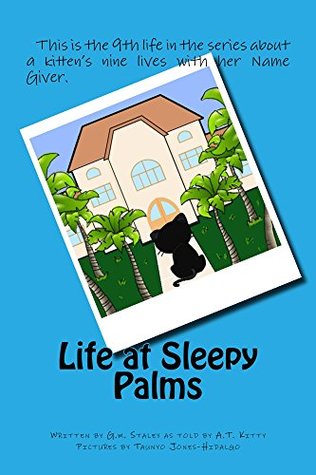 Full Download Life at Sleepy Palms (Name Giver Series Book 9) - G. Staley file in ePub