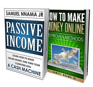 Full Download Passive Income: Ideas 2 Manuscripts Included, Passive Income and How to Make Money Online. Proven Methods to Start An Online Business and Acquiring Financial Freedom (Passive Income Books) - Samuel Nnama Jr. file in PDF