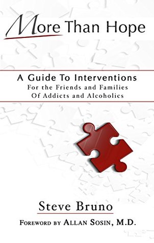 Download More Than Hope: A Guide To Interventions For Friends and Families of Addicts and Alcoholics - Steve Bruno file in ePub