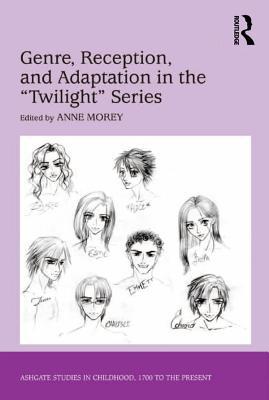 Read Genre, Reception, and Adaptation in the 'twilight' Series - Anne Morey file in ePub