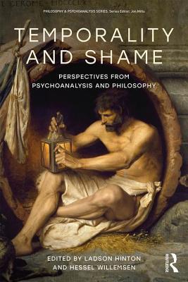 Read Temporality and Shame: Perspectives from Psychoanalysis and Philosophy - W Ladson Hinton | ePub