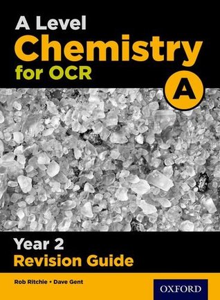 Read OCR A Level Chemistry A Year 2 Revision Guide - Rob Ritchie | PDF