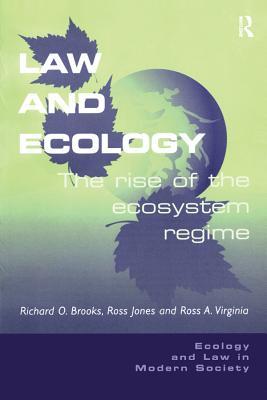 Read Law and Ecology: The Rise of the Ecosystem Regime - Richard Oliver Brooks | ePub