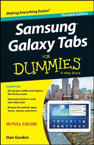 Read Samsung Galaxy Tabs For Dummies Portable Edition - Dan Gookin | ePub