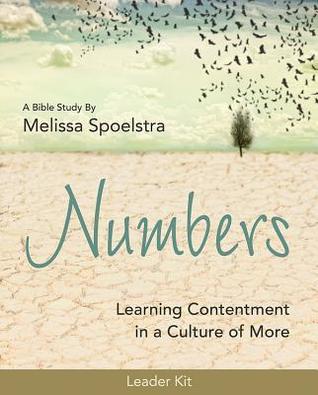 Full Download Numbers - Women's Bible Study Leader Kit: Learning Contentment in a Culture of More - Melissa Spoelstra file in ePub