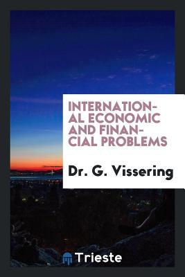 Download International Economic and Financial Problems - G Vissering file in PDF