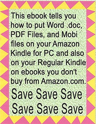 Full Download Putting Files on a Kindle for PC and a regular Kindle - Ervin Harmon | PDF