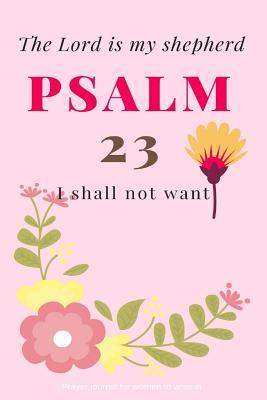 Download Psalm 23: The Lord Is My Shepherd; I Shall Not Want -  file in PDF