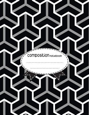 Read Online Composition Notebook, 8.5 X 11, 110 Pages: Geometric3: (School Notebooks) -  file in ePub