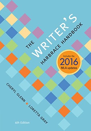 Full Download The Writer's Harbrace Handbook, 2016 MLA Update - Cheryl Glenn | PDF