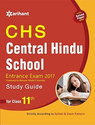 Read CHS Central Hindu School Entrance Exam 2017 Study Guide for Class XI - Arihant Experts file in ePub